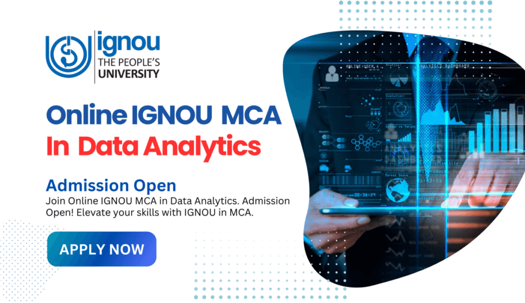 Online Ignou Mca In Data Analytics Admission Open Online Ignou Mca In Data Analytics Admission Open