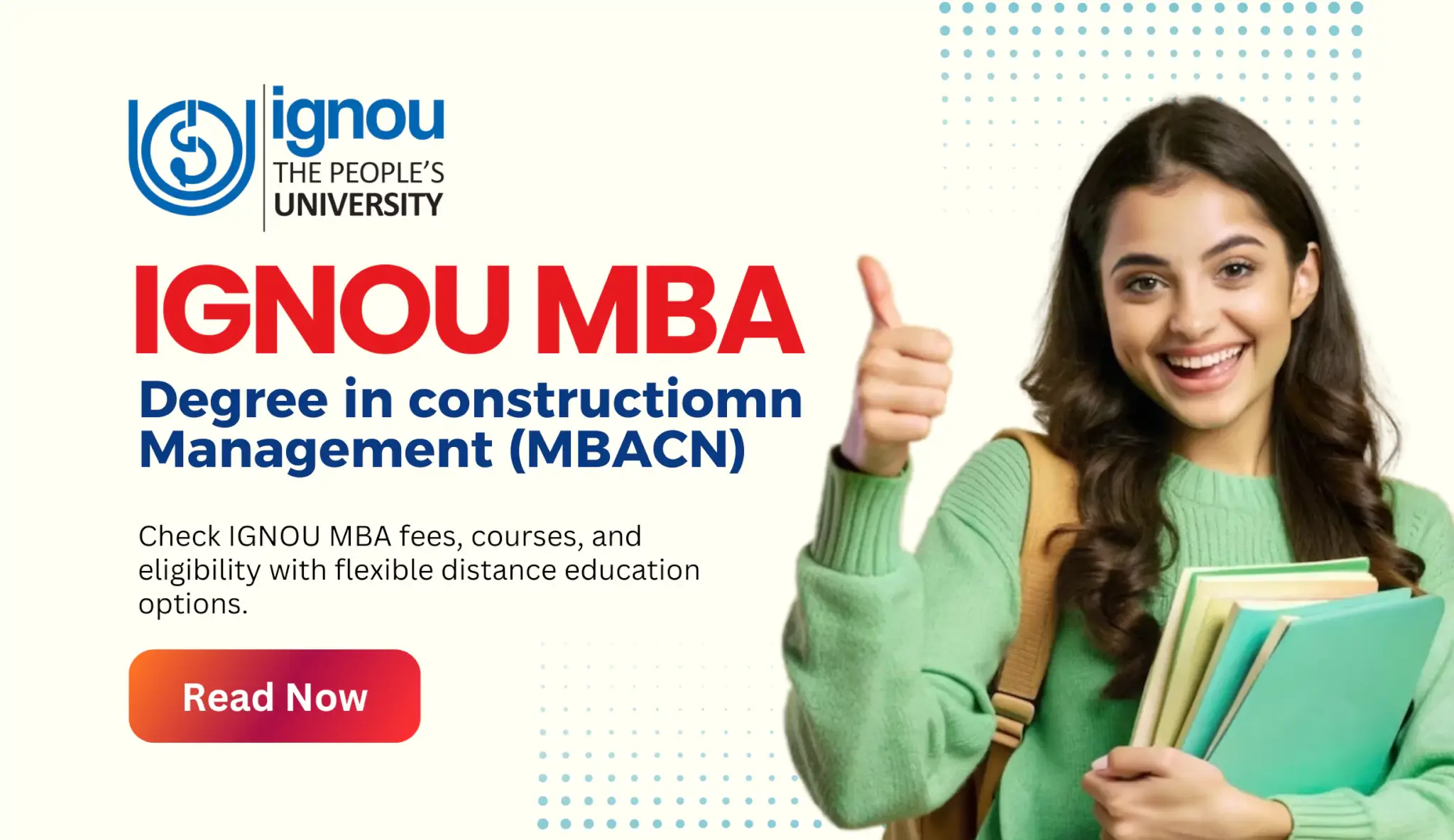 IGNOU MBA Degree in Construction Management (MBACN)