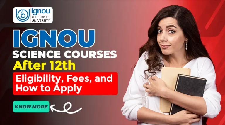 IGNOU Science Courses