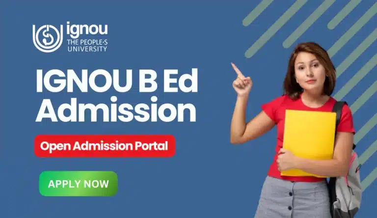 B Ed Admission in IGNOU