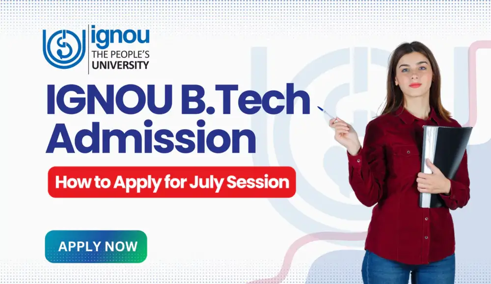 IGNOU B.Tech Admission