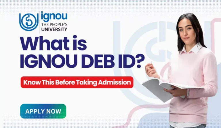 IGNOU Deb ID