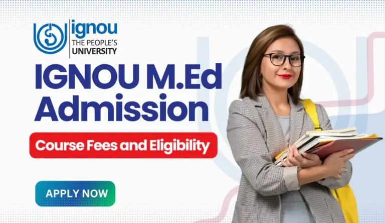 IGNOU M.Ed Admission