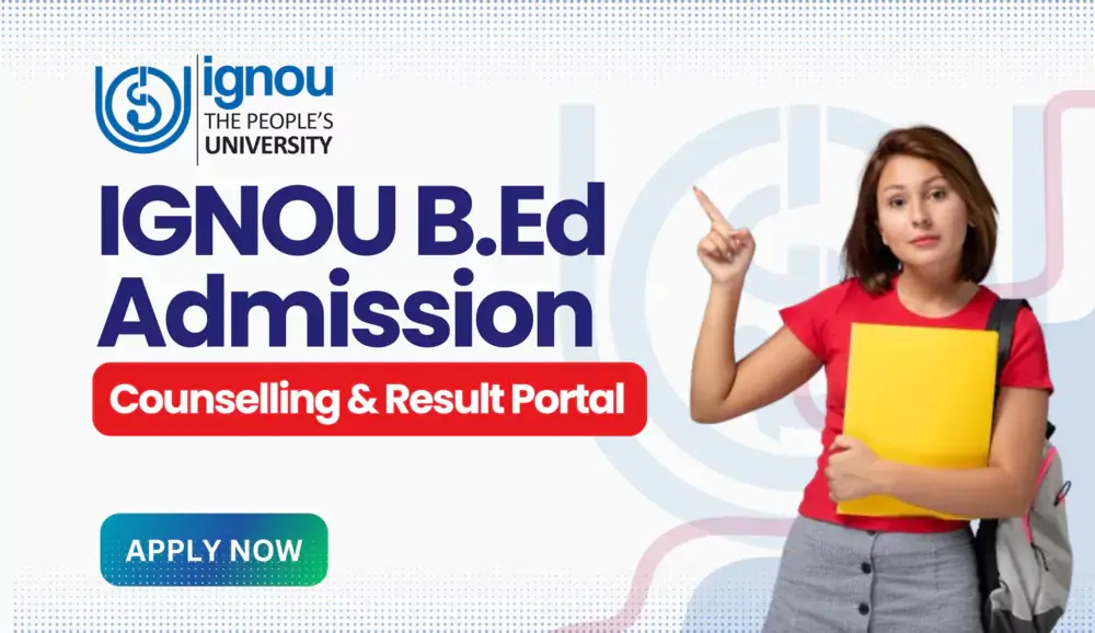 IGNOU B.Ed Admission