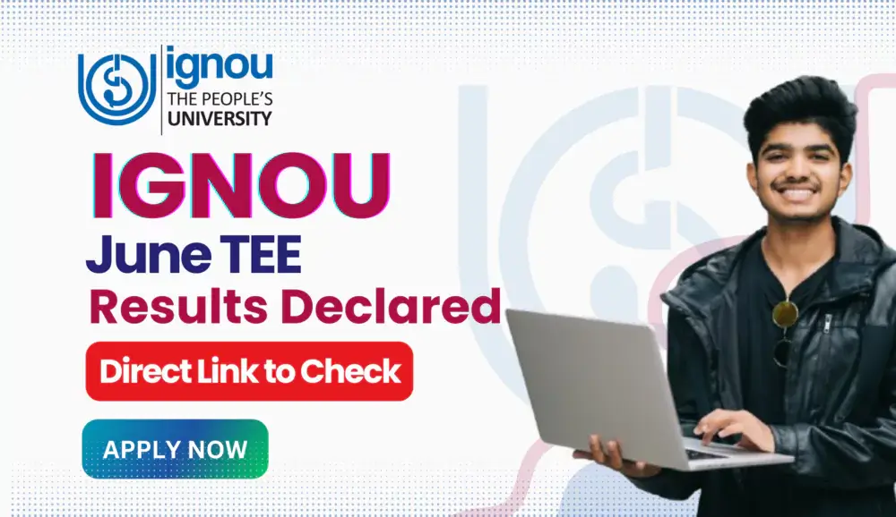 IGNOU June TEE Results Declared