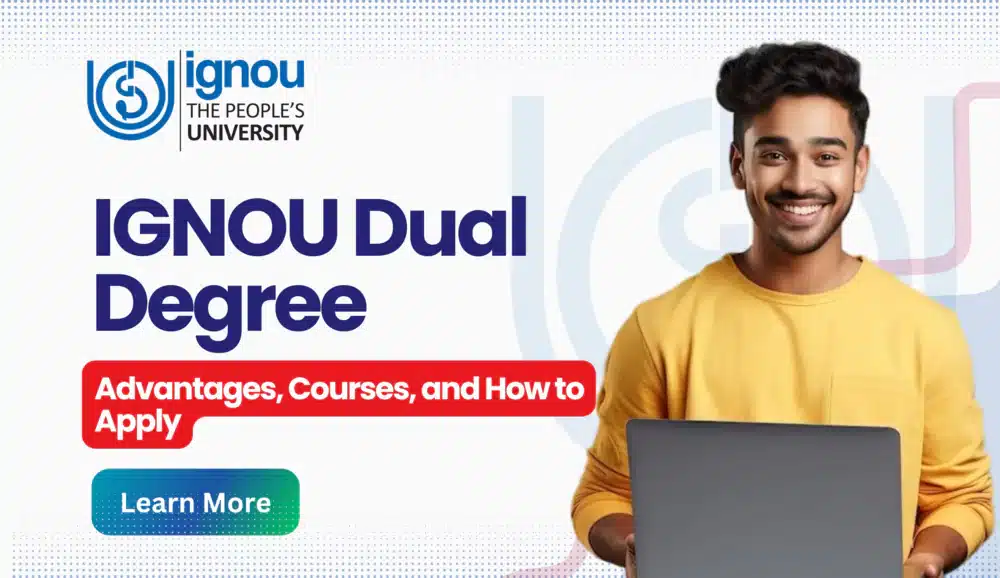 IGNOU Dual Degree