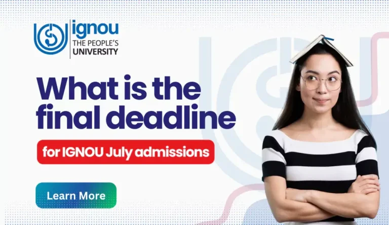 IGNOU Admission July