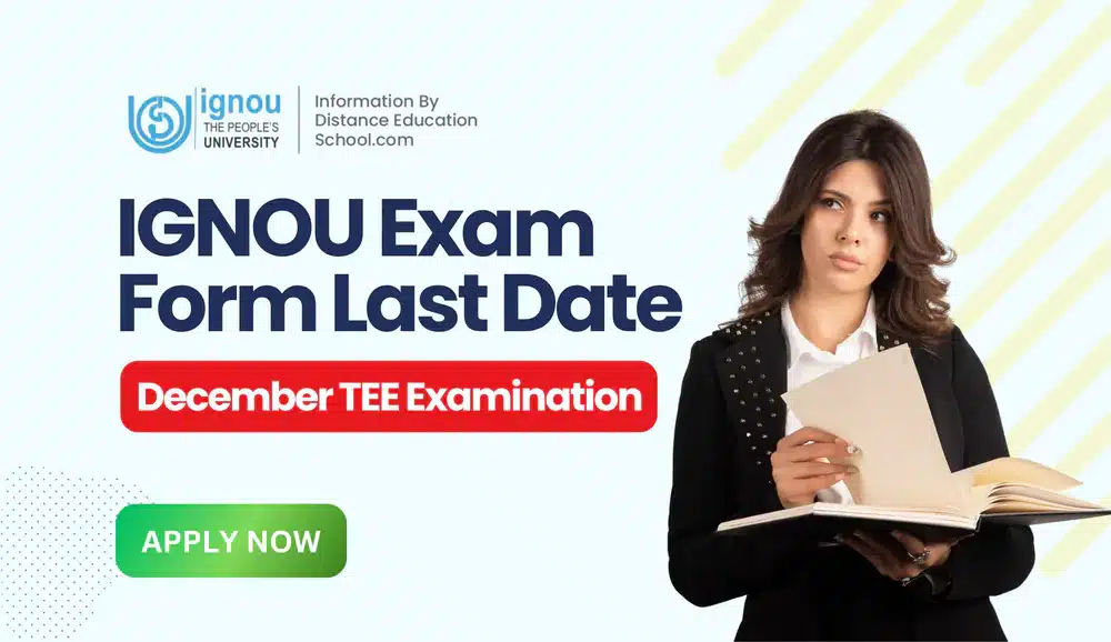 IGNOU Exam Form Last Date
