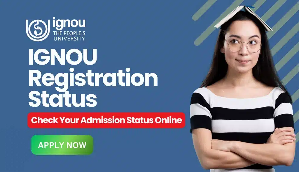 IGNOU Registration Status