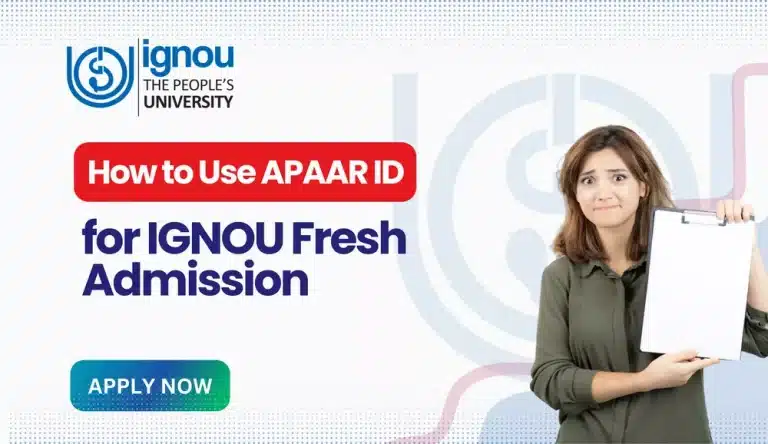 APAAR ID IGNOU Fresh Admission