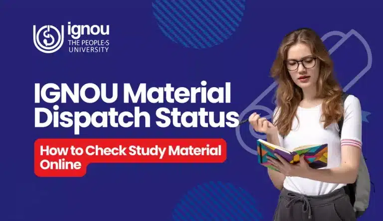 IGNOU Material Dispatch Status
