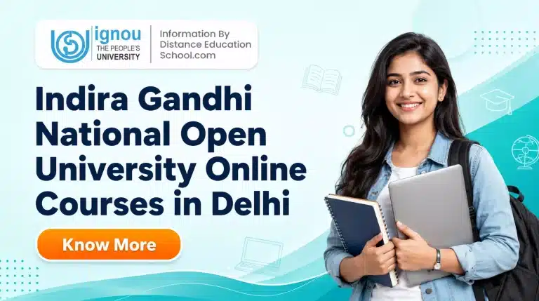 Indira Gandhi National Open University Online Courses in Delhi